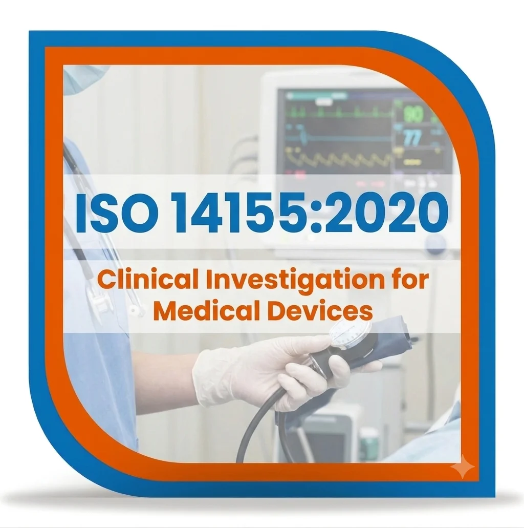 ISO 14155:2020 Clinical Investigation of Medical Devices - GCP Certification